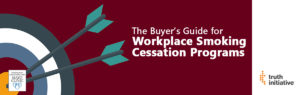 learn what's important and what's available in workplace smoking cessation programs
