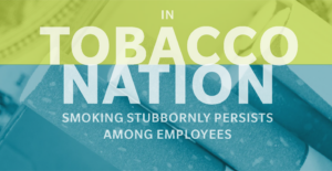 Learn about the 12 states known as Tobacco Nation where the smoking prevalence is nearly 50% higher compared to the rest of the country.